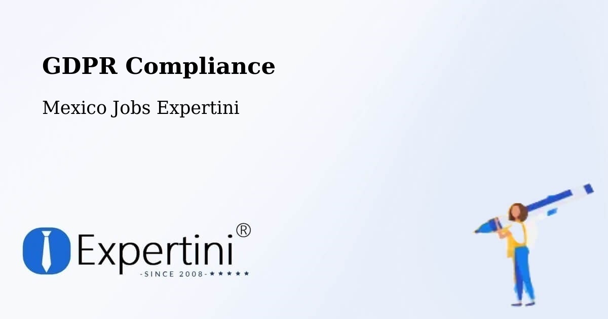 EU GDPR Compliance Statement – Tulum - Mexico Jobs Expertini